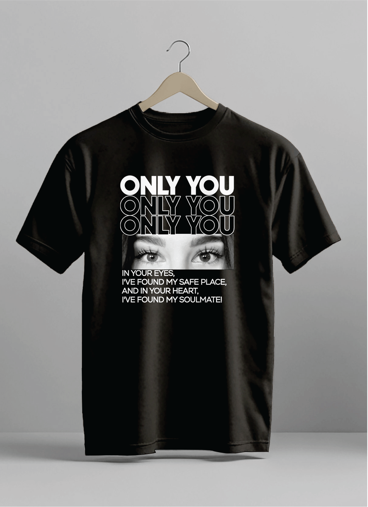 YOU'RE MY EVERYTHING | Premium Personalized Tee