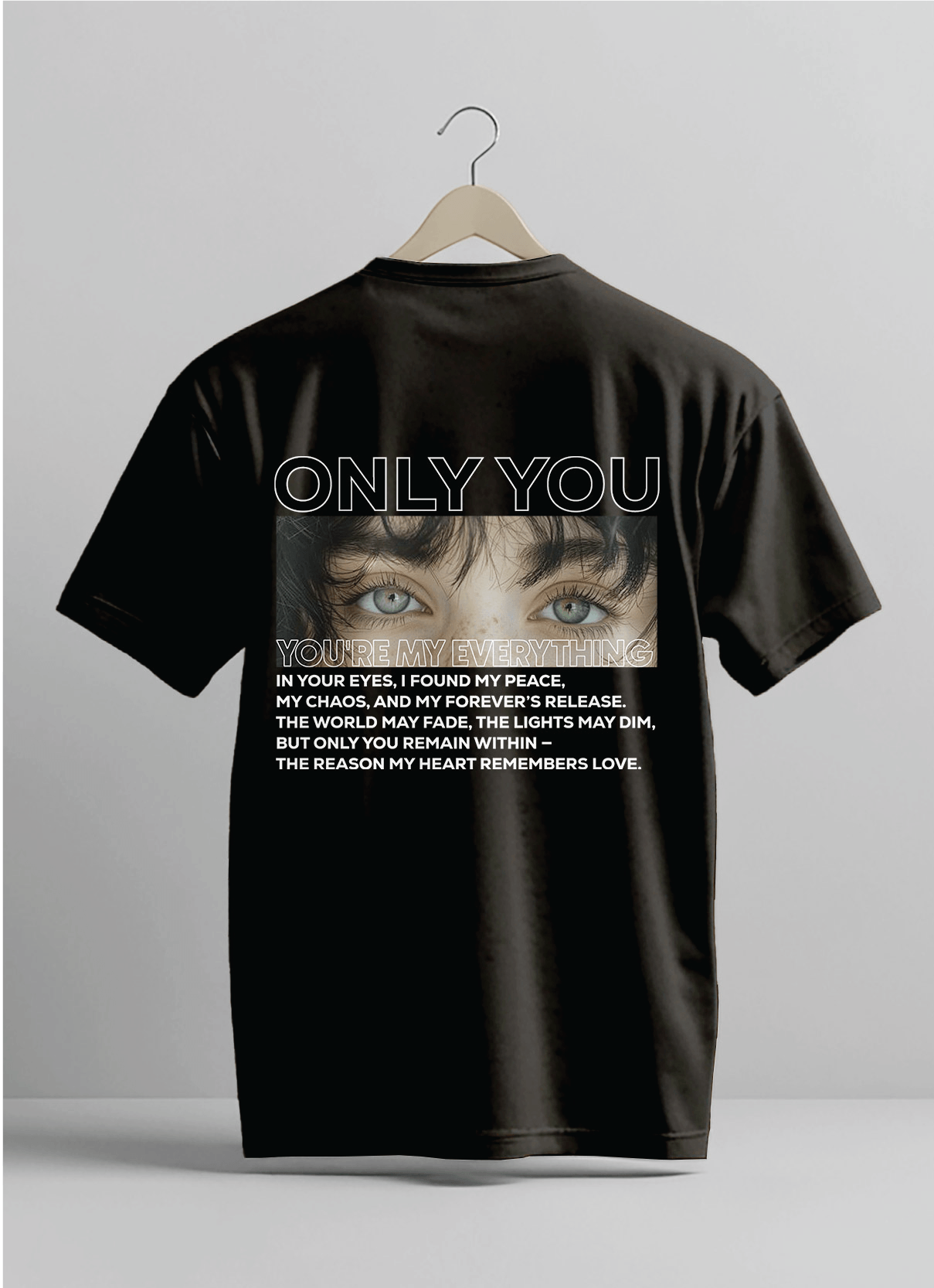 YOU'RE MY EVERYTHING | Premium Personalized Tee