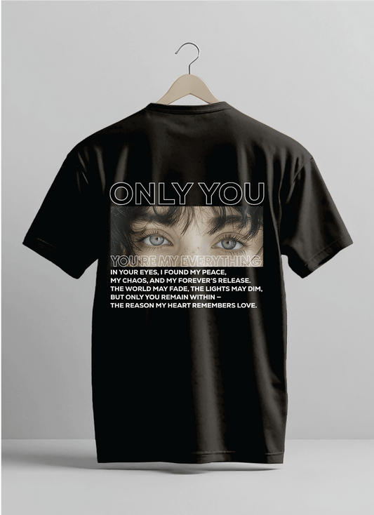 YOU'RE MY EVERYTHING | Premium Personalized Tee